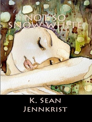 cover image of Not So Snow White